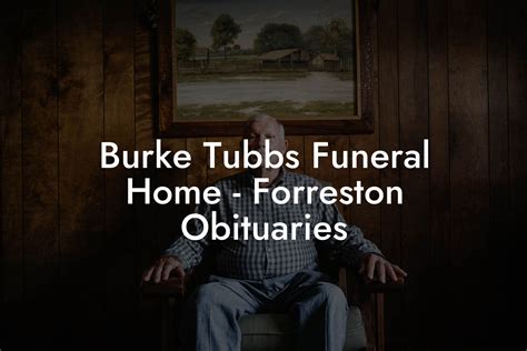 burke tubbs|burks tubbs obituaries for forreston il.